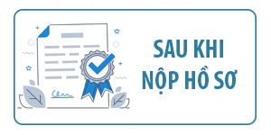 Sau khi nộp hồ sơ