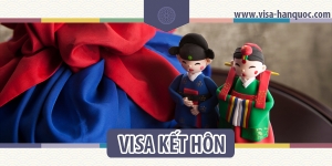 Thủ tục xin visa kết hôn Hàn Quốc (F-6-1)